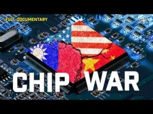 Chip War, the Race for Semiconductor Supremacy | Full Documentary (2023) -  YouTube